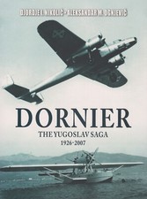 Listing image for Dornier: The Yugoslav Saga 1926-2007 by D. Nikolic (2021)